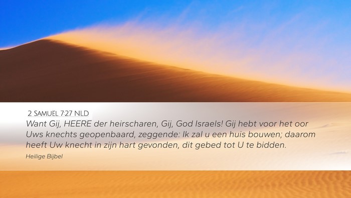 2 Samuël 7:27 NLD Bible Verse Image