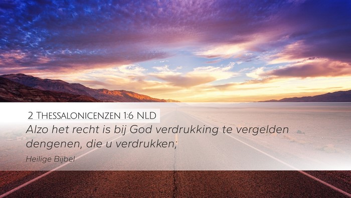 2 Thessalonicenzen 1:6 NLD Bible Verse Image