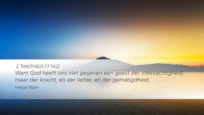 2 Timotheüs 1:7 NLD Bible Verse Image