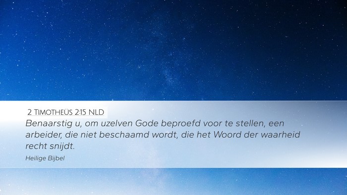 2 Timotheüs 2:15 NLD Bible Verse Image