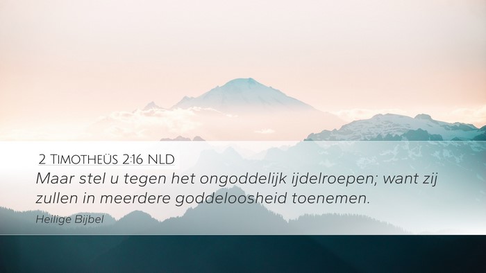 2 Timotheüs 2:16 NLD Bible Verse Image