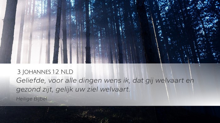 3 Johannes 1:2 NLD Bible Verse Image