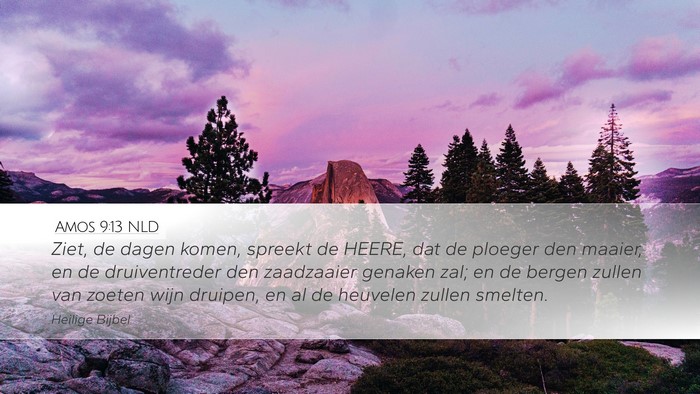 Amos 9:13 NLD Bible Verse Image