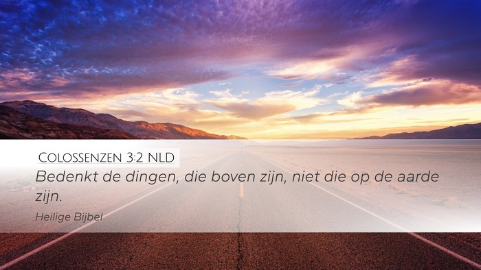 Colossenzen 3:2 NLD Bible Verse Image