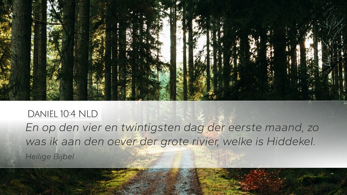 Daniël 10:4 NLD Desktop Wallpaper - En op den vier en twintigsten dag der eerste - Desktop Bible Verse Wallpaper
