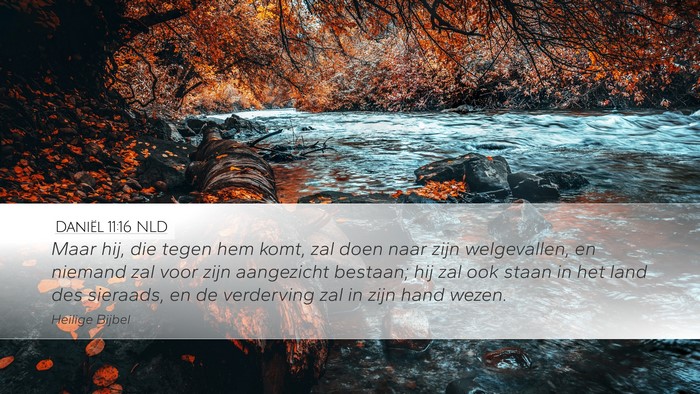 Daniël 11:16 NLD Bible Verse Image