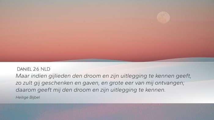 Daniël 2:6 NLD Bible Verse Image