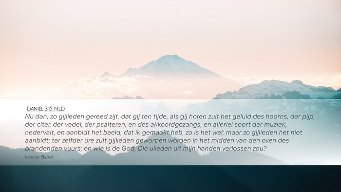 Daniël 3:15 NLD Bible Verse Image