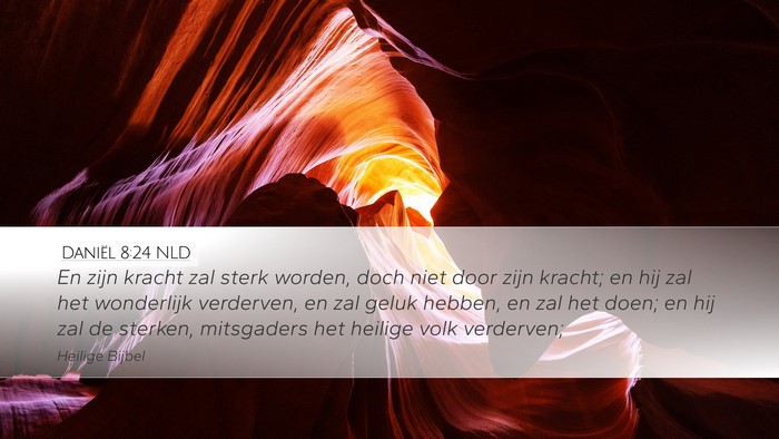 Daniël 8:24 NLD Bible Verse Image