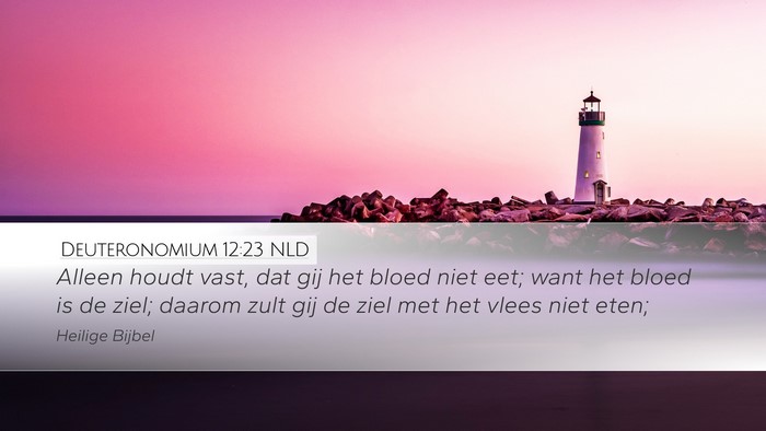 Deuteronomium 12:23 NLD Desktop Wallpaper - Alleen houdt vast, dat gij het bloed niet eet; - Desktop Bible Verse Wallpaper