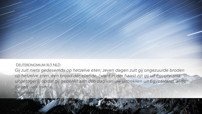 Deuteronomium 16:3 NLD Bible Verse Image