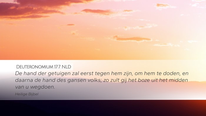 Deuteronomium 17:7 NLD Desktop Wallpaper - De hand der getuigen zal eerst tegen hem zijn, om - Desktop Bible Verse Wallpaper