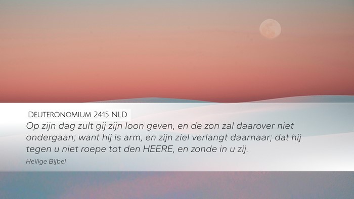 Deuteronomium 24:15 NLD Bible Verse Image