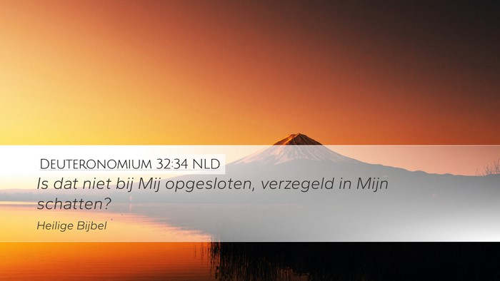 Deuteronomium 32:34 NLD Bible Verse Image