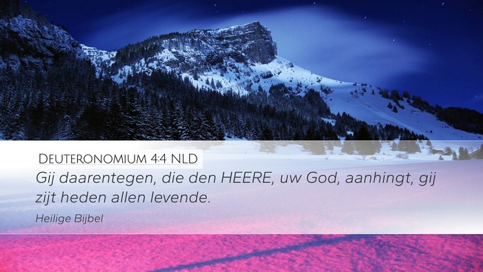 Deuteronomium 4:4 NLD Bible Verse Image