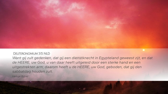 Deuteronomium 5:15 NLD Desktop Wallpaper - Want gij zult gedenken, dat gij een dienstknecht - Desktop Bible Verse Wallpaper