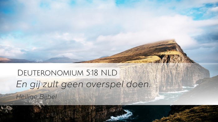 Deuteronomium 5:18 NLD Bible Verse Image