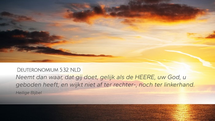 Deuteronomium 5:32 NLD Bible Verse Image