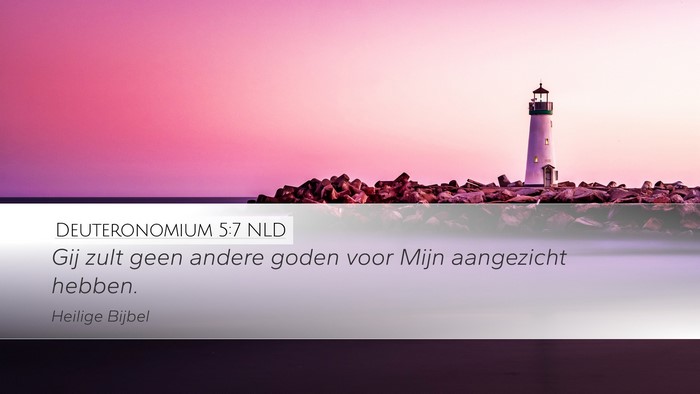 Deuteronomium 5:7 NLD Desktop Wallpaper - Gij zult geen andere goden voor Mijn aangezicht - Desktop Bible Verse Wallpaper