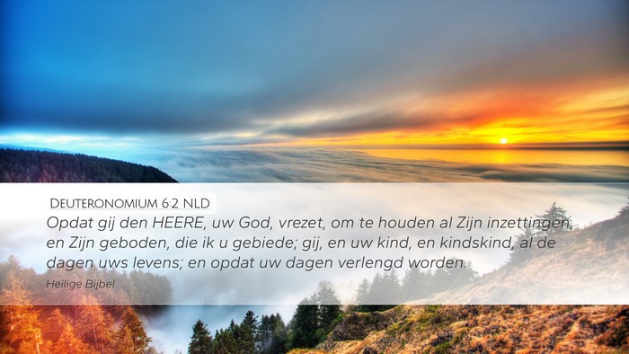 Deuteronomium 6:2 NLD Bible Verse Image
