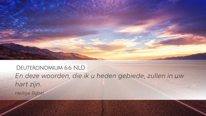 Deuteronomium 6:6 NLD Bible Verse Image