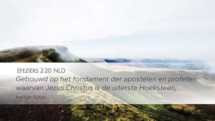 Efeziërs 2:20 NLD Bible Verse Image