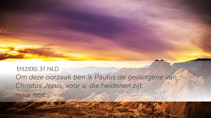 Efeziërs 3:1 NLD Bible Verse Image