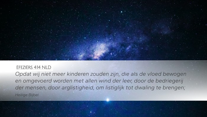 Efeziërs 4:14 NLD Bible Verse Image
