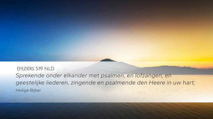 Efeziërs 5:19 NLD Bible Verse Image