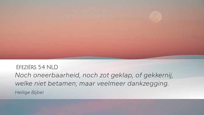 Efeziërs 5:4 NLD Bible Verse Image