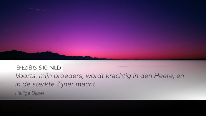 Efeziërs 6:10 NLD Bible Verse Image
