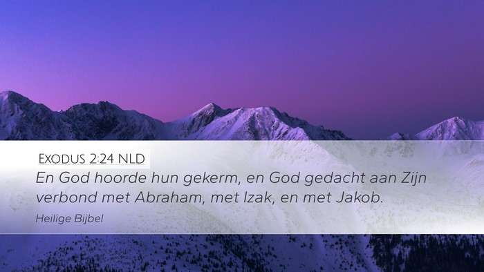 Exodus 2:24 NLD Bible Verse Image