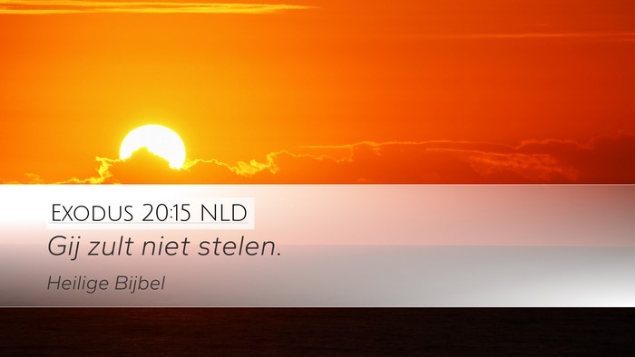 Exodus 20:15 NLD Bible Verse Image