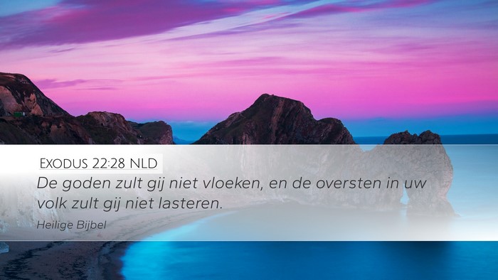 Exodus 22:28 NLD Bible Verse Image