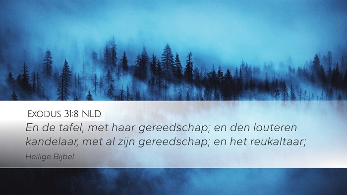 Exodus 31:8 NLD Bible Verse Image
