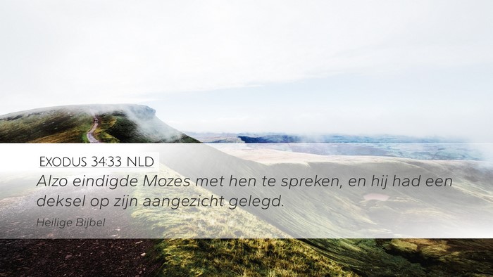Exodus 34:33 NLD Bible Verse Image