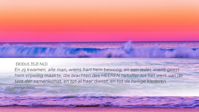 Exodus 35:21 NLD Bible Verse Image