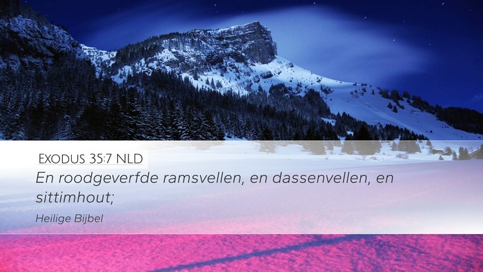 Exodus 35:7 NLD Bible Verse Image