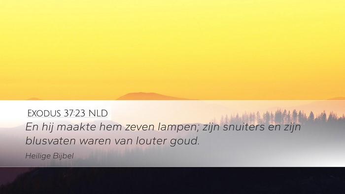 Exodus 37:23 NLD Bible Verse Image