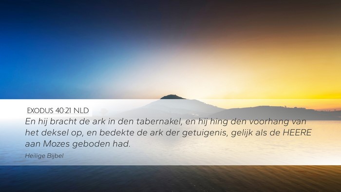 Exodus 40:21 NLD Bible Verse Image