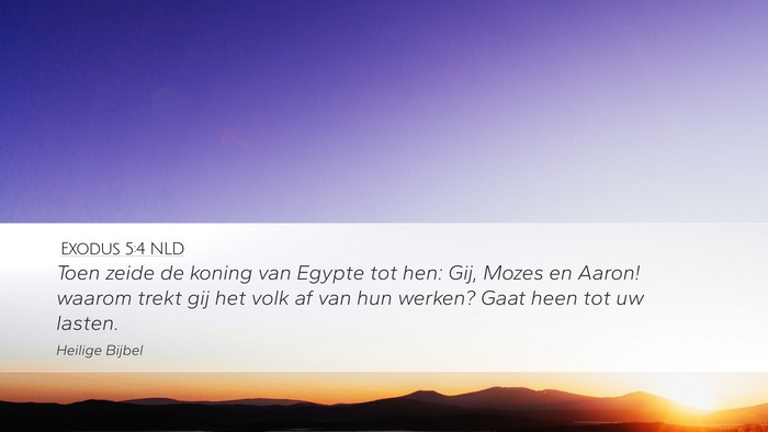 Exodus 5:4 NLD Bible Verse Image