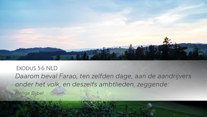 Exodus 5:6 NLD Bible Verse Image