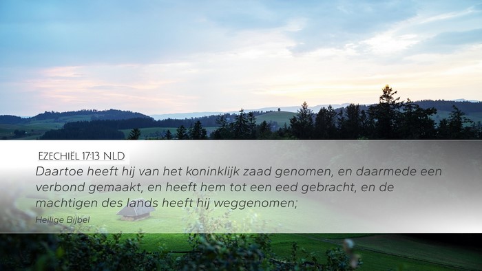 Ezechiël 17:13 NLD Bible Verse Image