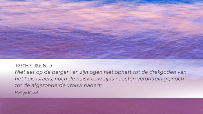 Ezechiël 18:6 NLD Bible Verse Image