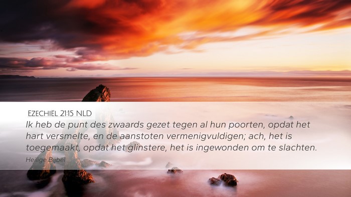 Ezechiël 21:15 NLD Bible Verse Image