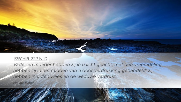Ezechiël 22:7 NLD Bible Verse Image
