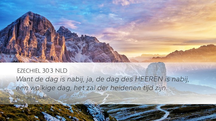 Ezechiël 30:3 NLD Bible Verse Image