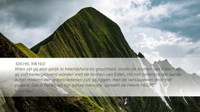 Ezechiël 31:18 NLD Bible Verse Image