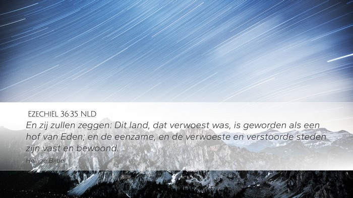 Ezechiël 36:35 NLD Bible Verse Image
