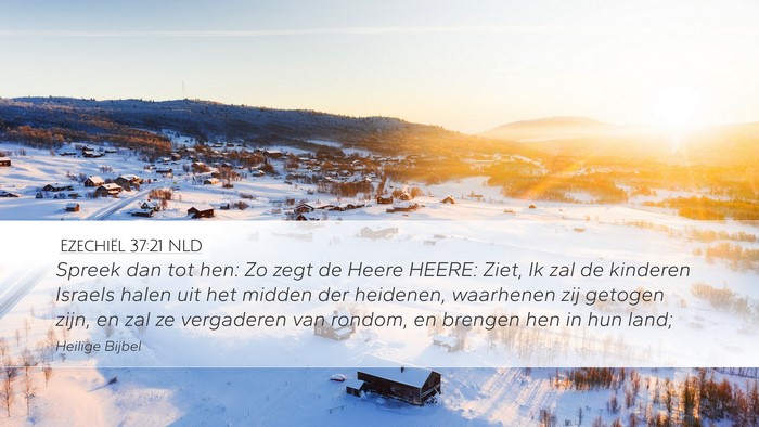 Ezechiël 37:21 NLD Bible Verse Image